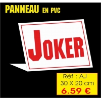 Réf. AJ - Panneau JOKER (30 x 20 cm) AVEC PIED